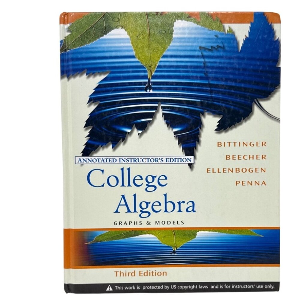 College Algebra Graphs & Models Third Edition Annotated Instructors Edition